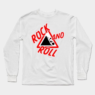 Rock and Roll  Falling rock road sign Long Sleeve T-Shirt